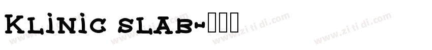Klinic slab字体转换